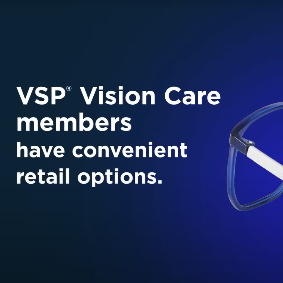 Thousands of In-Network Retail Options - VSP Vision